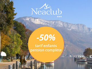 Neaclub - -50% tarif enfant pension complète